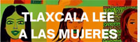 Tlaxcala lee a las mujeres